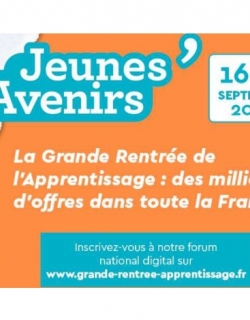Jeunes&#039; d&#039;Avenirs - La Grande rentrée de l&#039;apprentissage_16 et 17 septembre 2020