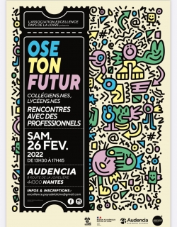 "Ose ton futur" samedi 22 février 2022_Audencia Nantes_Association Excellence Pays de la Loire