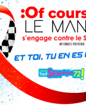 :of course le mans s&#039;engage contre le sida