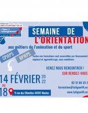 Semaine de l'orientation métiers animation et sport_du 14 au 18 février 2022_La Ligue FAL 44_https://laligue44.org/index.php/actualites/actualites-news-infos-fal44-ligue-de-lenseignement-loire-atlantique-nantes/formations-fal-44/1105