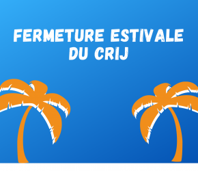 fermeture crij fermeture crij