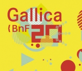 Gallica fête ses 20 ans Gallica fête ses 20 ans