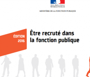 Etre recruté dans la fonction publique : le guide 2016 est paru