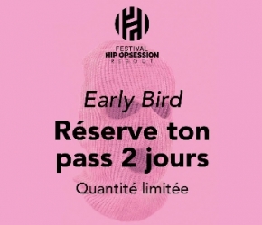 Pass 2 jours Hip Opsession Reboot Pass 2 jours Hip Opsession Reboot