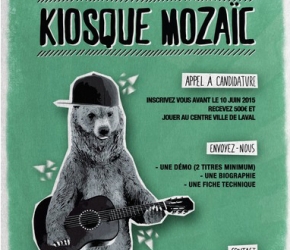 Appel à candidatures 2015 - Kiosque Mozaïc à Laval Appel à candidatures 2015 - Kiosque Mozaïc à Laval