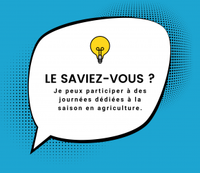 Le saviez-vous : des journées découvertes saison agricoles Le saviez-vous : des journées découvertes saison agricole
