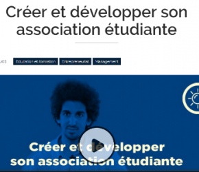 MOOC : créer et développer son asso étudiante MOOC : créer et développer son asso étudiante