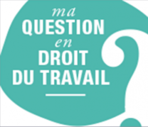 Droit du travail : un numéro unique Droit du travail : un numéro unique
