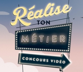 Réalise ton métier concours vidéo 2017