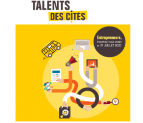 Entrepreneurs : inscription au concours Talents des Cités Entrepreneurs : inscription au concours Talents des Cités
