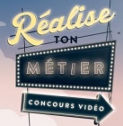 3ème édition concours vidéo Réalise ton métier_Entreprises dans la Cité_EdC_https://clubedc.com/2018/10/01/realise-ton-metier/