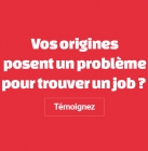 Appel à témoignage discrimination à l&#039;embauche