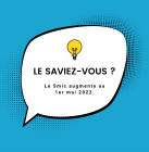 Le saviez-vous : le Smic augmente au 1er mai 2022