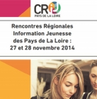 Rencontres Régionales Information Jeunesse des Pays de la Loire