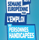 Semaine européenne pour l'emploi des personnes handicapées